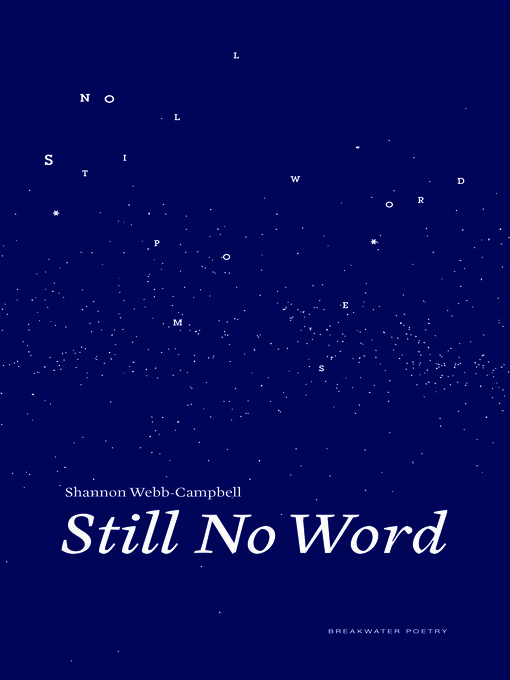 Title details for Still No Word by Shannon Webb-Campbell - Available